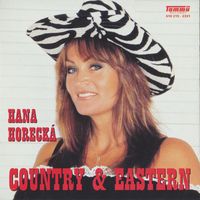 Hana Horecká - Country & Eastern